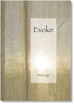 Evoke - Itisberga Ganzevles